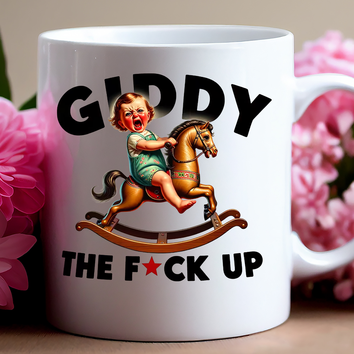 Giddy the F Up Coffee Mug Baby - Ceramic Coffee Cup - Anytime Bliss