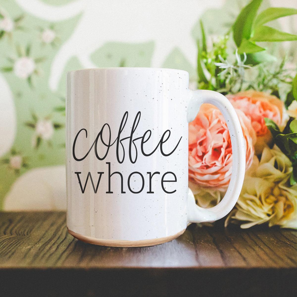 Coffee Whore 16oz - Anytime Bliss